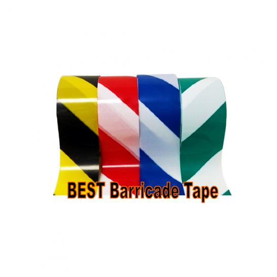 "BEST" Barricade Tapes
